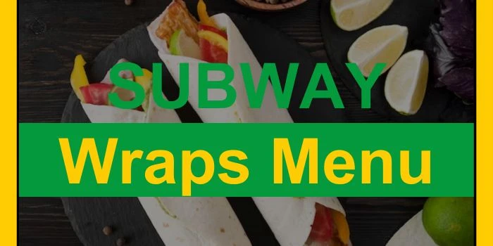 Subway wraps menu